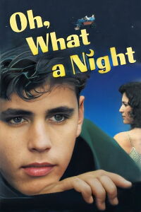Oh, What a Night (1992)