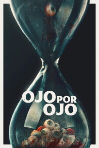 Ojo por Ojo (2025)