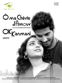 Ok Kanmani – Ô ma chérie d’amour (2015)