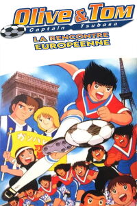 Olive et Tom - Le Défi Européen : Un Match Amical (1985)
