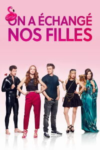 On a échangé nos filles (2017)