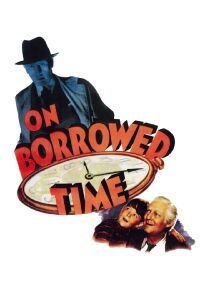 On Borrowed Time (1939)