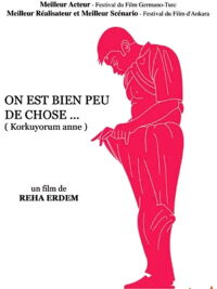 On est bien peu de chose... (2006)