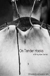 On Tender Hooks (2013)