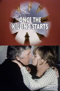 Once the Killing Starts (1974)