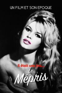 Once Upon a Time… Contempt (2009)