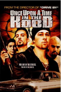 Once Upon a Time in the Hood (2004)