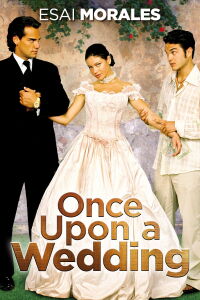 Once Upon a Wedding (2005)