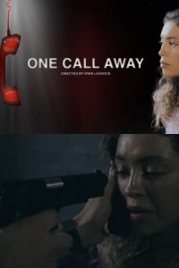 One Call Away (2021)