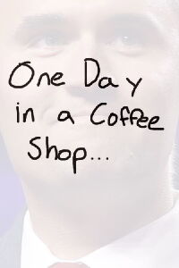 One Day in a Coffee Shop.... (2024)