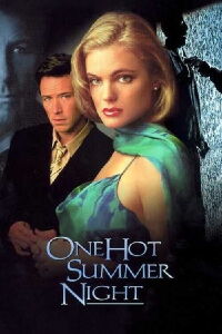 One Hot Summer Night (1998)
