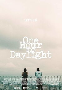 One Hour to Daylight (2016)