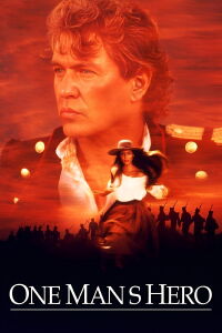 One Man's Hero (1999)