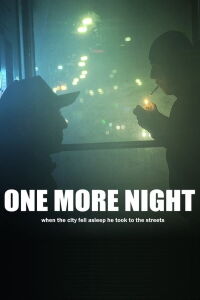 One More Night (2022)