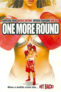 One More Round (2005)