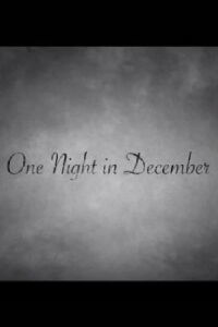 One Night in December (2008)