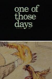 One of Those Days (1988)