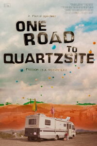 One Road to Quartzsite (2022)