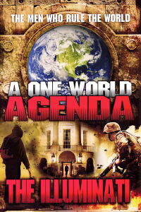 One World Agenda: The Illuminati (2015)