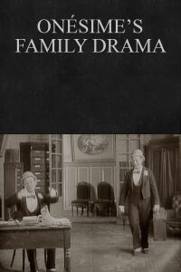 Onésime's Family Drama (1914)