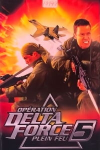 Opération Delta Force 5: Plein feu (2000)