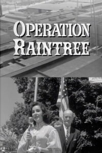 Operation Raintree (1957)