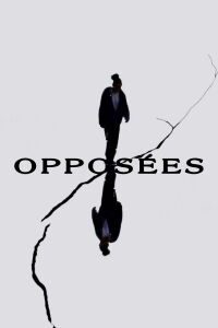 Opposites (2022)