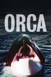 Orca : La baleine meurtrière (1977)