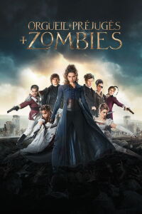 Orgueil et préjugés et zombies (2016)