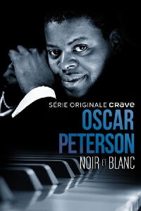 Oscar Peterson : Noir et Blanc (2021)
