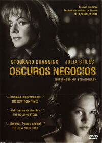 Oscuros negocios (The business of strangers) (2001)
