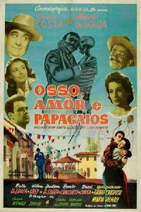 Osso, Amor e Papagaios (1957)