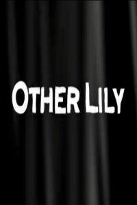 Other Lily (2015)