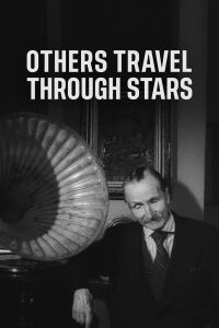 Others Travel Through Stars (1991)