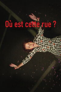 Où est cette rue ? (2022)