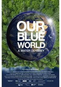 Our Blue World: A Water Odyssey (2024)