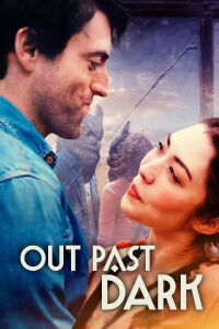 Out Past Dark (2024)