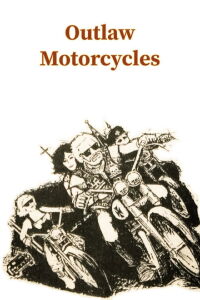 Outlaw Motorcycles (1966)