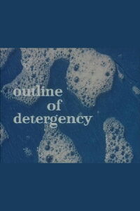 Outline of Detergency (1960)