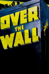 Over The Wall (1938)