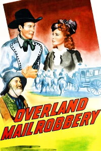 Overland Mail Robbery (1943)