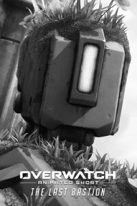 Overwatch - Le dernier Bastion (2016)