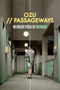 Ozu // Passageways (2012)