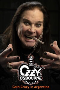 Ozzy Osbourne - Goin Crazy In Argentina (2008)