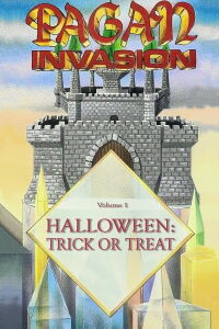 Pagan Invasion: (01) Halloween: Trick or Treat (1991)