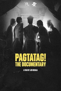 PAGTATAG! The Documentary (2024)