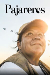 Pajareros (2019)