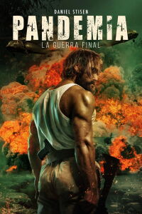 Pandemia: La guerra final (2021)