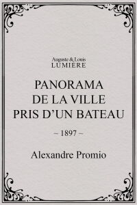 Panorama de la ville pris d’un bateau (1897)