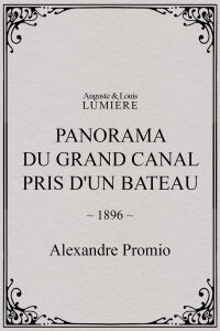Panorama of the Grand Canal Taken from a Boat (1896)
